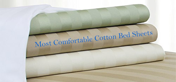 Most Comfortable Cotton Bed Sheets